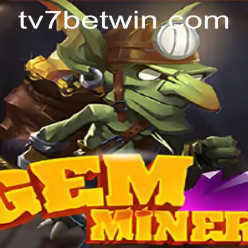 Descubra GemMiner: o jogo fascinante da TV7.bet