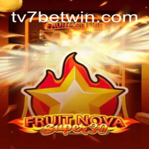 Explorando o Universo de FruitrNovaSupe30 e a Influência de TV7.bet