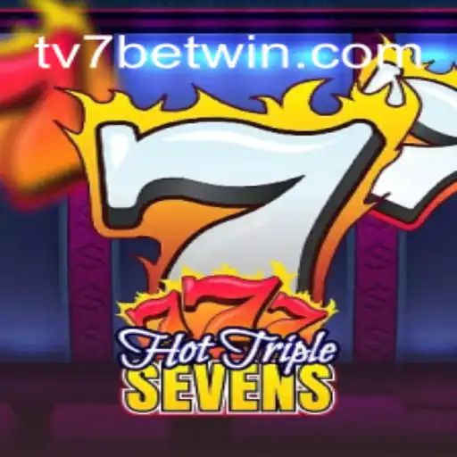 Descubra o Fascinante Mundo de HotTripleSevens no TV7.bet